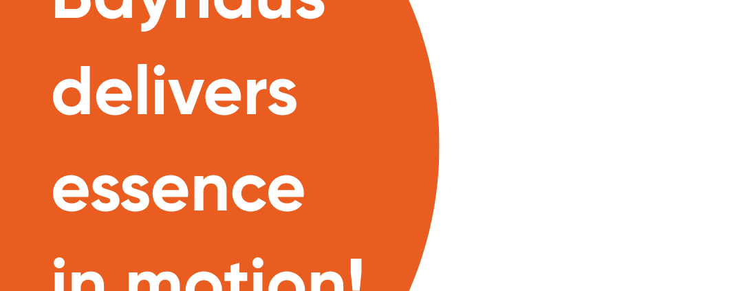 Bayhaus Creative slogan "Bayhaus delivers essence in motion!" with brand logo in an orange and white design.